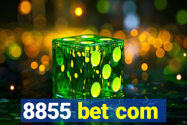 8855 bet com